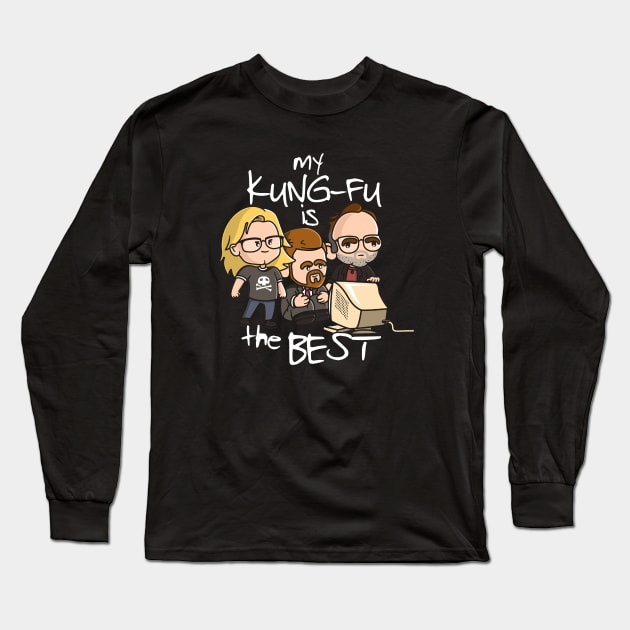 The Lone Gunmen - My Kung Fu Is The Best - X-Files Long Sleeve T-Shirt by NerdShizzle